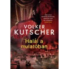 Volker Kutscher Halál a mulatóban irodalom