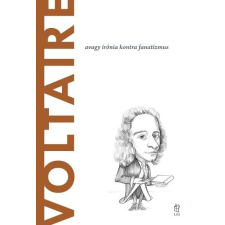 Voltaire - A világ filozófusai 6. társadalom- és humántudomány