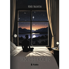 Vörös Valentin - Felhők fölött kék az ég egyéb könyv