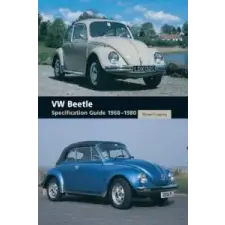  VW Beetle Specification Guide 1968-1980 – Richard Copping idegen nyelvű könyv