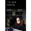 W. W. Norton &amp; Company I've Been Thinking – Dennett,Daniel C. (Puha kötésű)