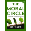 W. W. Norton &amp; Company The Moral Circle | Sebo,Jeff