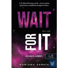 Wait For It - Várj reá! regény