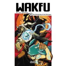  Wakfu Manga Vol 4: The Wandering of the Eliatropes – Azra idegen nyelvű könyv
