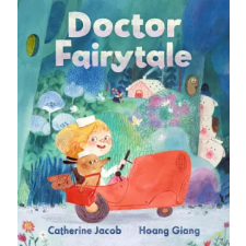 Walker Books Ltd Doctor Fairytale | Hoang Giang egyéb könyv