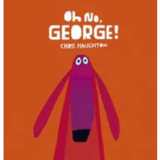 Walker Books Ltd Oh No, George! | Chris Haughton egyéb könyv
