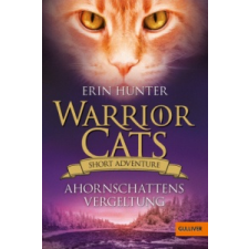 Warrior Cats - Short Adventure - Ahornschattens Vergeltung – Erin Hunter,Anja Hansen-Schmidt idegen nyelvű könyv
