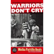  Warriors Don't Cry – Melba Pattillo Beals idegen nyelvű könyv