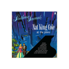 WAX TIME Nat King Cole - Penthouse Serenade (Vinyl LP (nagylemez)) jazz