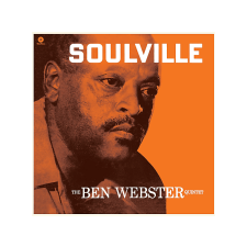 WAX TIME The Ben Webster Quintet - Soulville (180 gram Edition) (Vinyl LP (nagylemez)) jazz