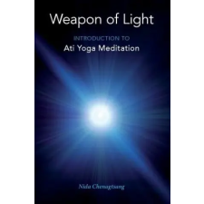  Weapon of Light – NIDA CHENAGTSANG idegen nyelvű könyv