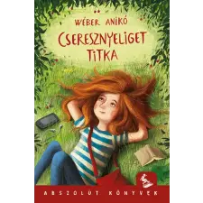 Wéber Anikó - Cseresznyeliget titka egyéb könyv