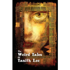 Weird Tales of Tanith Lee – Tanith Lee idegen nyelvű könyv