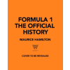 Welbeck Publishing Group Limited Formula 1: The Official History (2026) (Könyv)