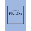 Welbeck Publishing Group Little Book of Prada | LAIA FARRAN GRAVES