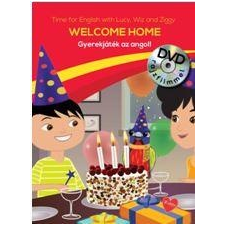  - WELCOME HOME - GYEREKJÁTÉK AZ ANGOL! - DVD-VEL nyelvkönyv, szótár