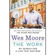  Wes Moore - Work – Wes Moore idegen nyelvű könyv