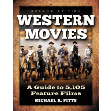  Western Movies – Michael R Pitts idegen nyelvű könyv