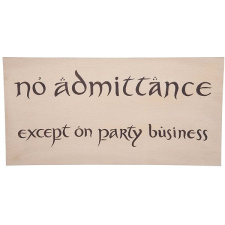 Weta Workshop The Hobbit - No Admittance Sign játékfigura