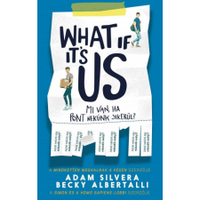 What If It's Us? - Mi van, ha pont nekünk sikerül? irodalom