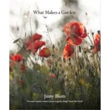 What Makes a Garden – Jinny Blom idegen nyelvű könyv