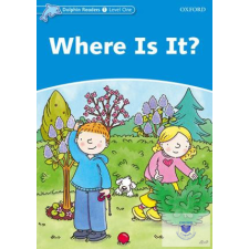  Where Is It? - Dolphin Readers Level 1 idegen nyelvű könyv