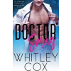 Whitley Cox Doctor Smug | Whitley Cox