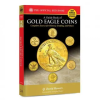 WHITMAN PUB LLC GB Gold Eagles 2nd Edition | David Q. Bowers