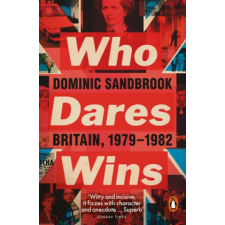  Who Dares Wins – SANDBROOK   DOMINIC idegen nyelvű könyv