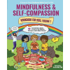 Wholly Mindful Mindfulness and Self-Compassion Workbook for Kids, Volume 1