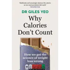  Why Calories Don't Count – Dr Giles Yeo idegen nyelvű könyv