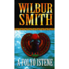Wilbur Smith A folyó istene regény