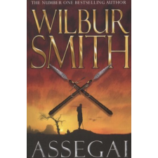 Wilbur Smith ASSEGAI regény