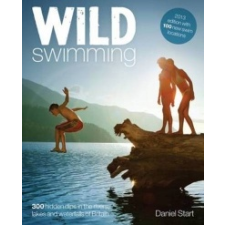  Wild Swimming – Daniel Start idegen nyelvű könyv