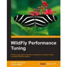  WildFly Performance Tuning – Anders Welen idegen nyelvű könyv