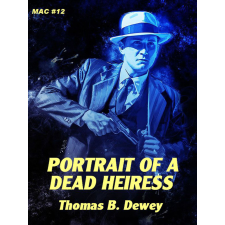 Wildside Press Portrait of a Dead Heiress egyéb e-könyv