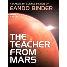 Wildside Press The Teacher from Mars egyéb e-könyv