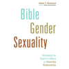 William B Eerdmans Publishing Co Bible, Gender, Sexuality – James V Brownson (Puha kötésű)