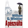 William G. Winkler A pénzváltó