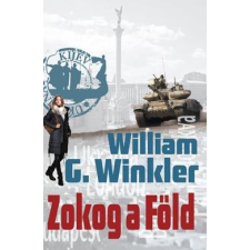 William G. Winkler WINKLER, WILLIAM G. - ZOKOG A FÖLD regény