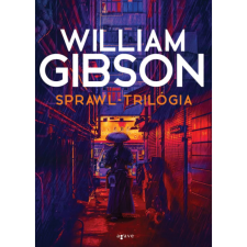  William Gibson - Sprawl-trilógia regény