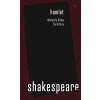 William Shakespeare - Hamlet. Nádasdy Ádám fordítása