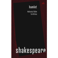 William Shakespeare - Hamlet. Nádasdy Ádám fordítása egyéb könyv