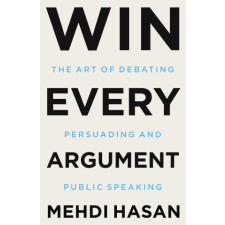  Win Every Argument idegen nyelvű könyv