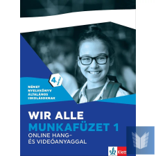  Wir alle. Munkafüzet 1 online hang- és videóanyaggal gyermek- és ifjúsági könyv