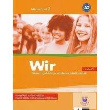 Wir - Német nyelvkönyv általános iskolásoknak - munkafüzet 2 idegen nyelvű könyv