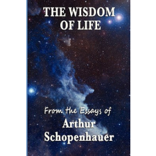 Wisdom of Life – Arthur Schopenhauer idegen nyelvű könyv