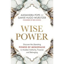  Wise Power – Alexandra Pope,Sjanie Hugo Wurlitzer idegen nyelvű könyv