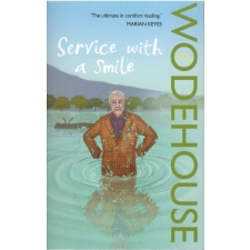 WODEHOUSE:SERVICE WITH A SMILE regény