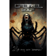 WolfandGrant.org Már meg sem ismersz? regény